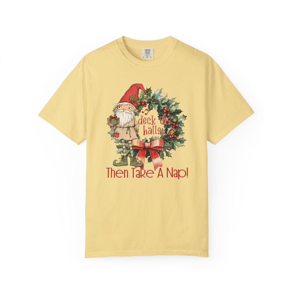 Deck The Halls... Then Take A Nap!