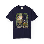 I Wet My Plants!