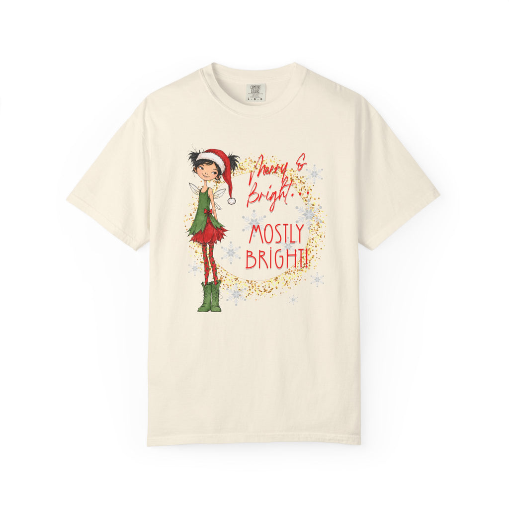 Merry And Bright... Mostly Bright!