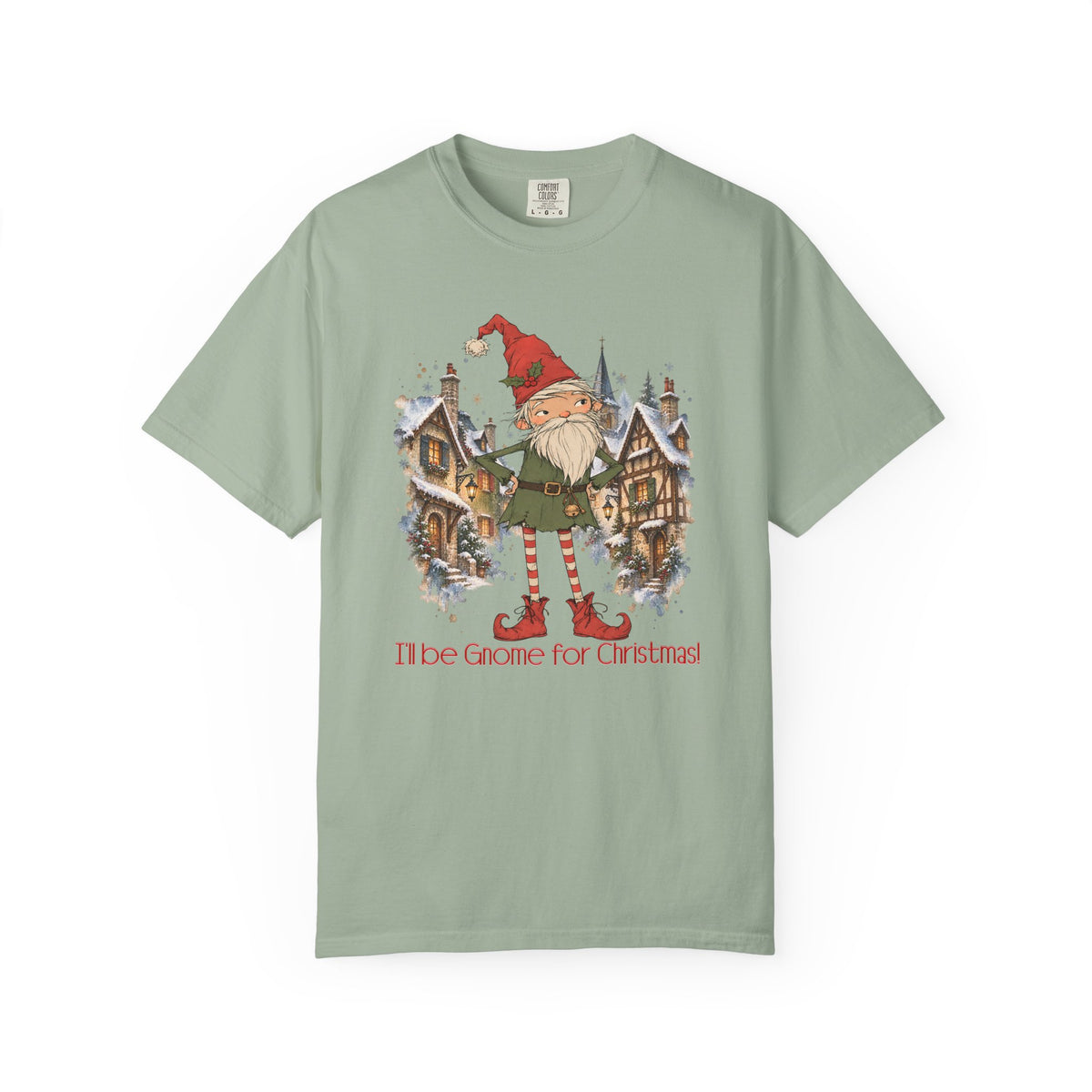 I'll Be Gnome For Christmas!