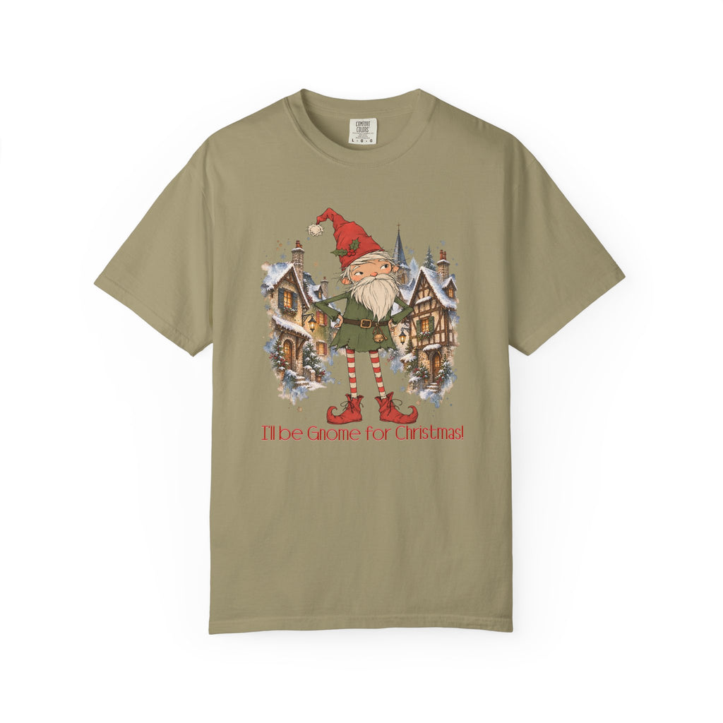 I'll Be Gnome For Christmas!