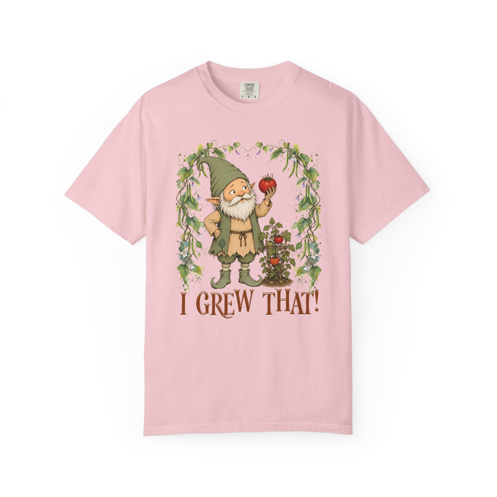 I Grew That!