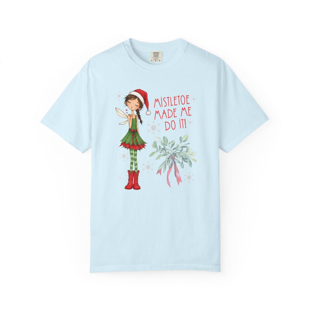 Mistletoe Made Me Do It!