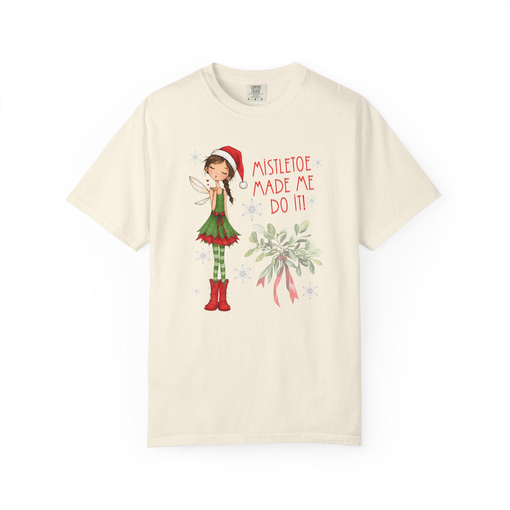 Mistletoe Made Me Do It!