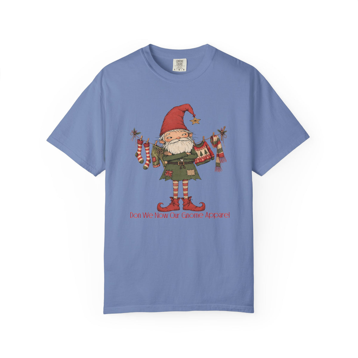 Don We Now Our Gnome Apparel