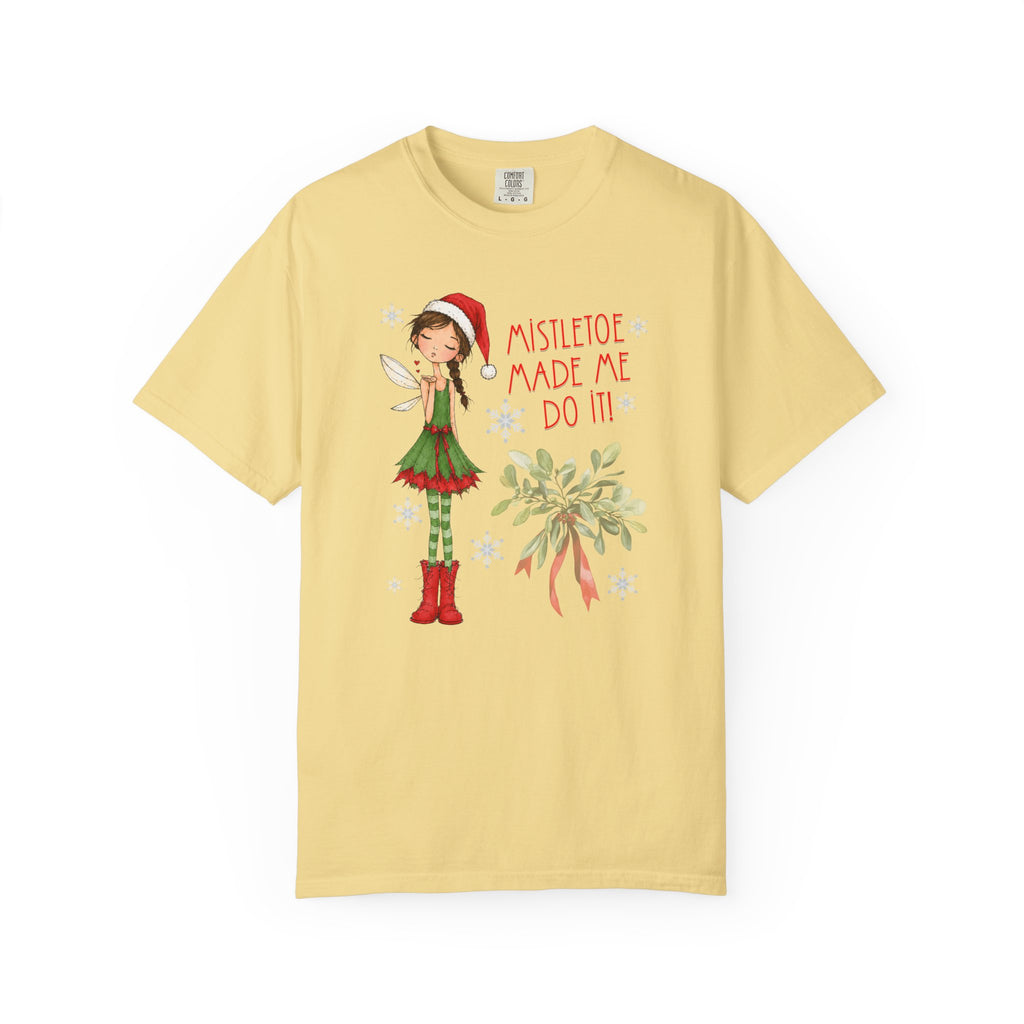 Mistletoe Made Me Do It!