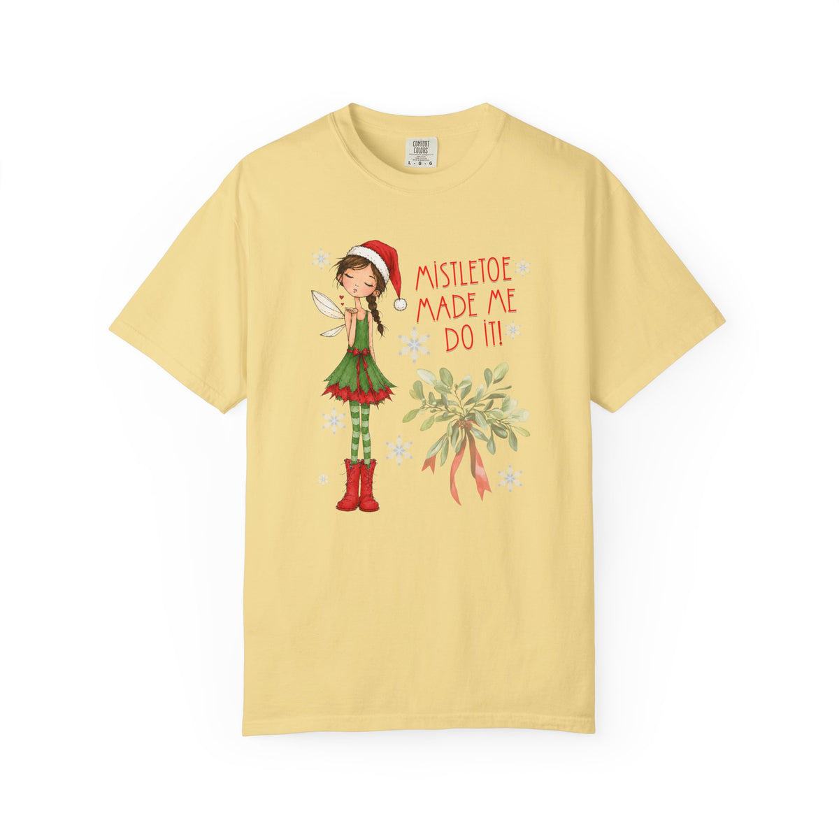 Mistletoe Made Me Do It!