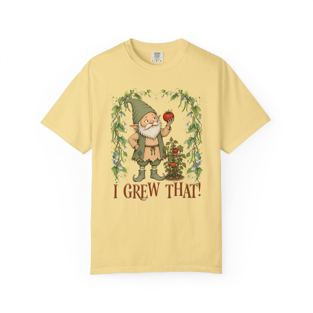 I Grew That!