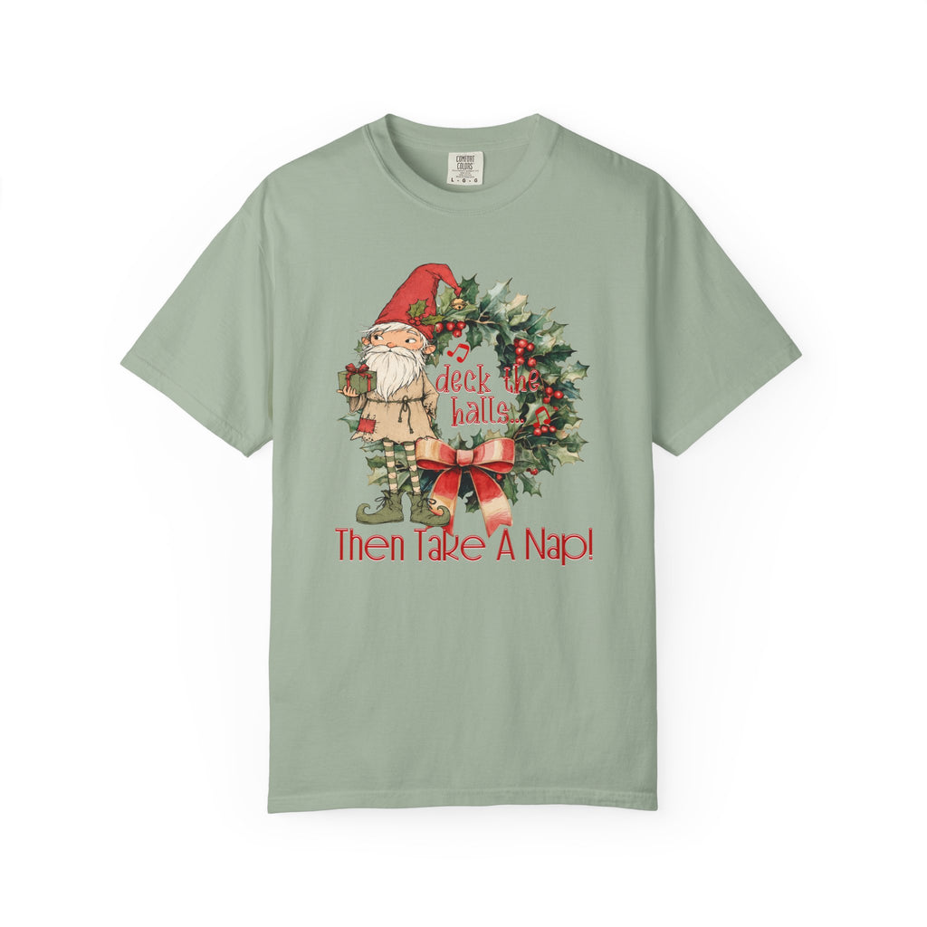 Deck The Halls... Then Take A Nap!