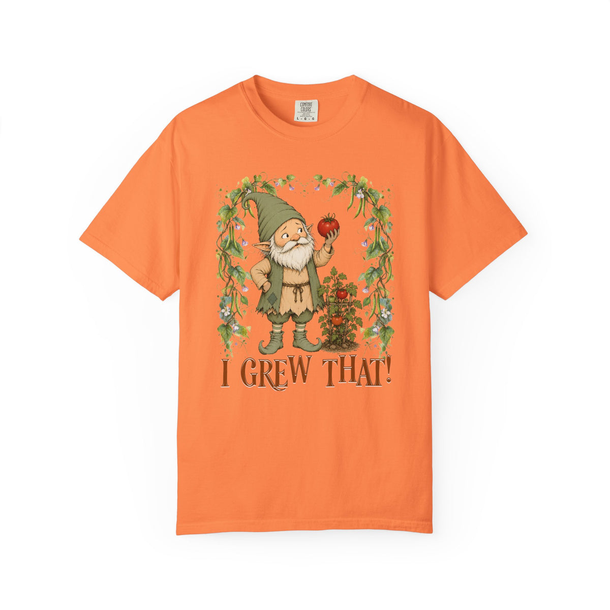 I Grew That!