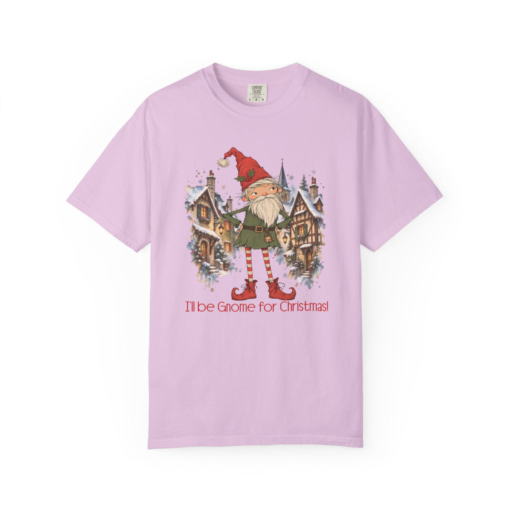I'll Be Gnome For Christmas!