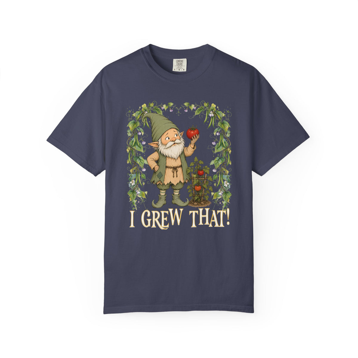 I Grew That!