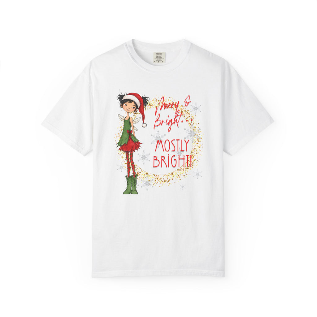 Merry And Bright... Mostly Bright!