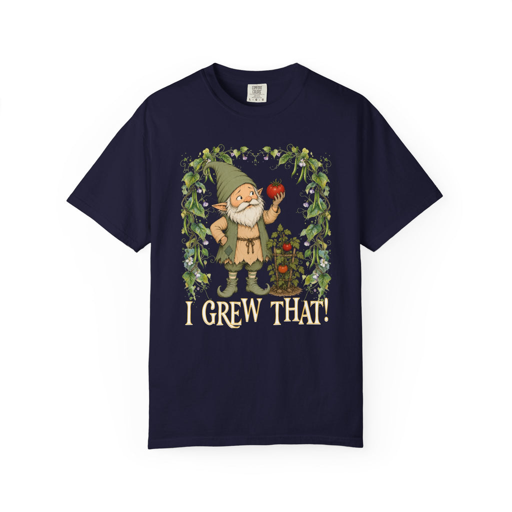 I Grew That!