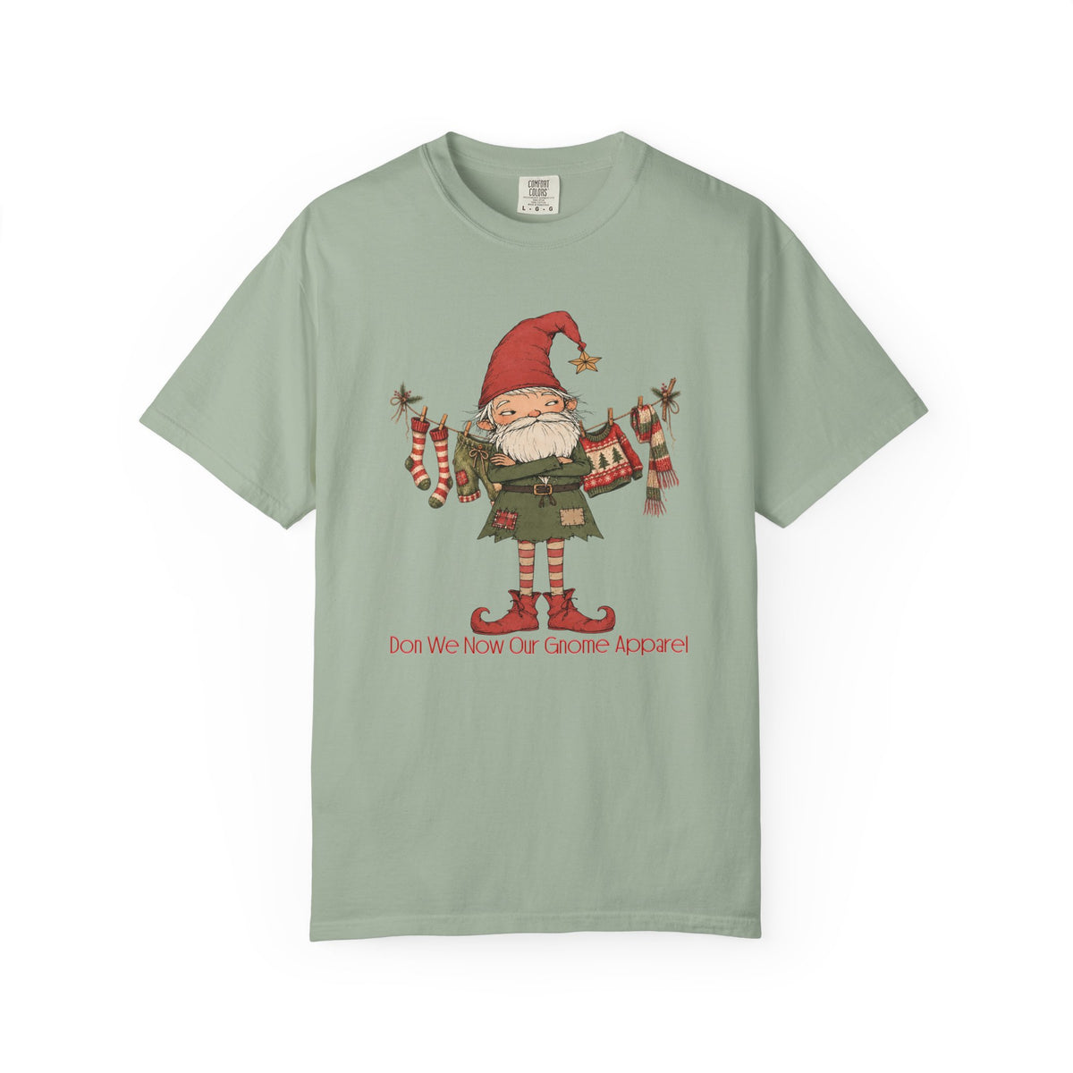 Don We Now Our Gnome Apparel