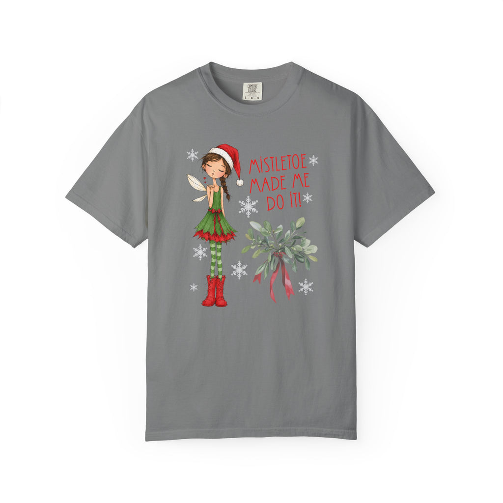 Mistletoe Made Me Do It!