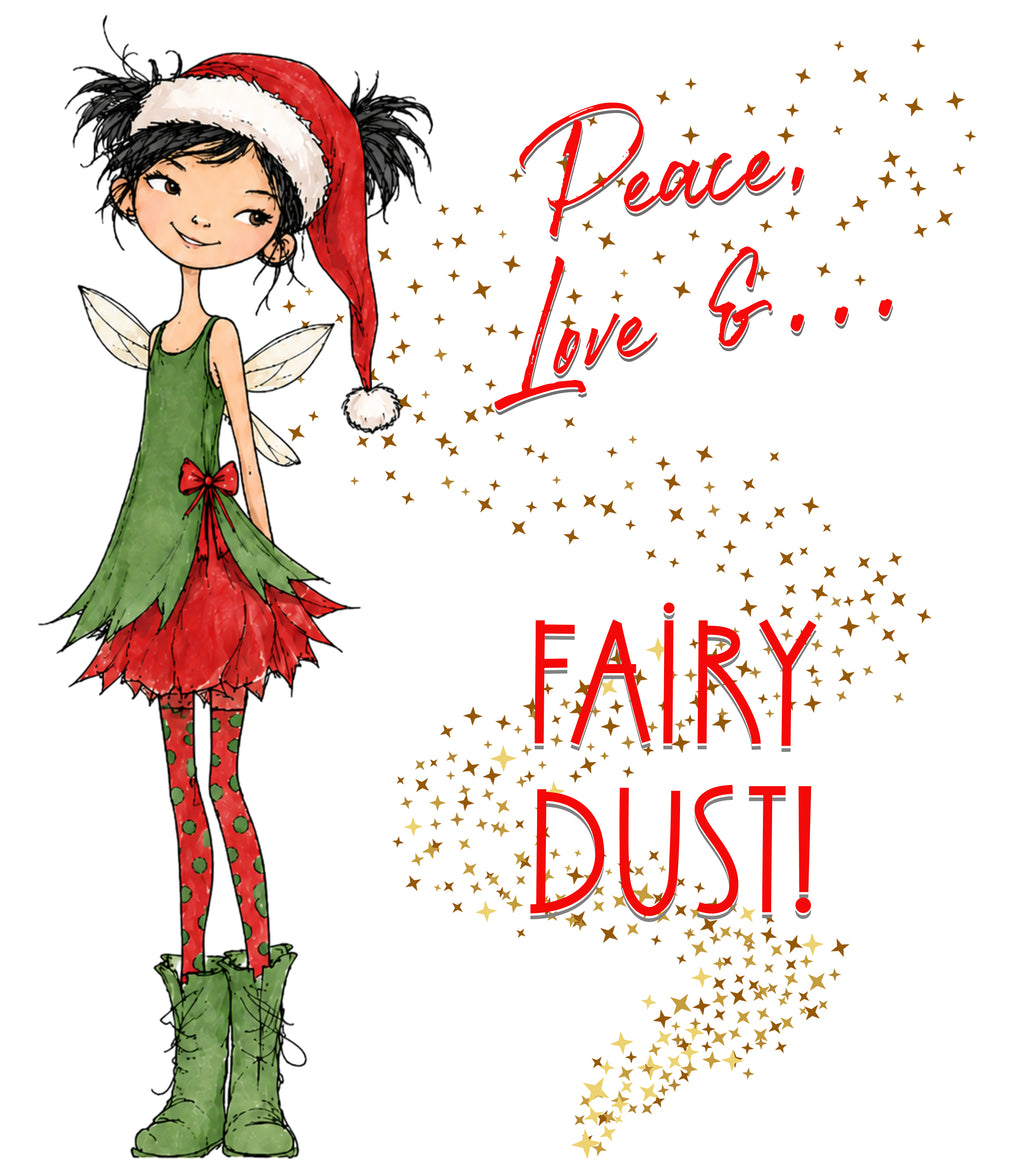 Peace, Love &... Fairy Dust!