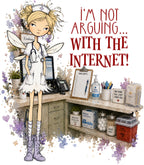 I'm Not Arguing... With The Internet!