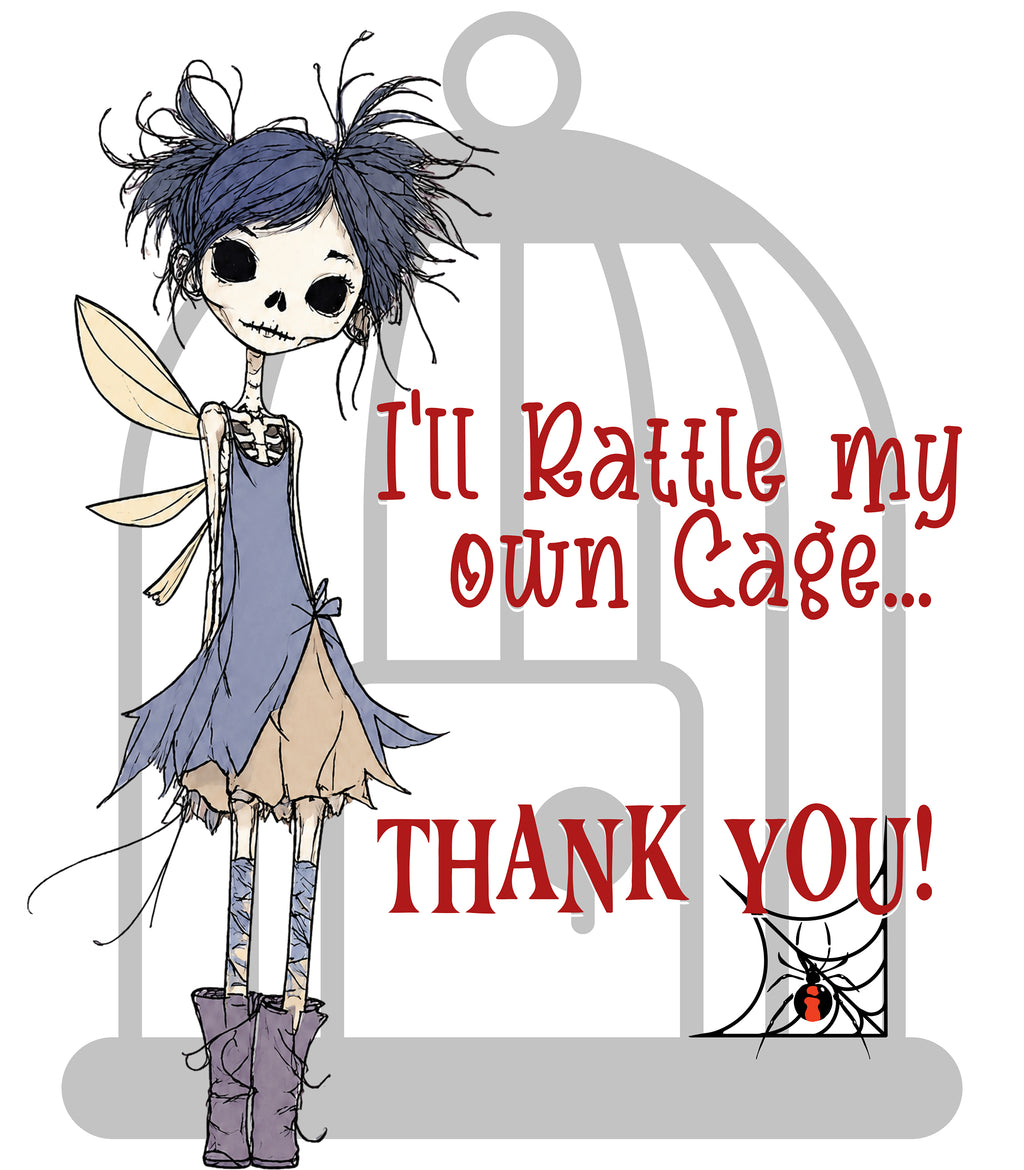 I'll Rattle My Own Cage... Thank You!