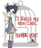 I'll Rattle My Own Cage... Thank You!