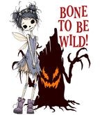 Bone To Be Wild!