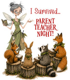 I Survived... Parent Teacher Night!