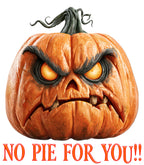 No Pie For You!