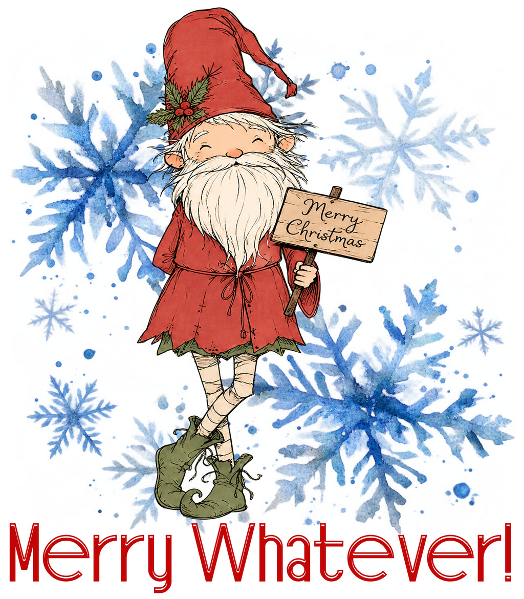 Merry Whatever!