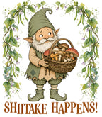 Shiitake Happens!