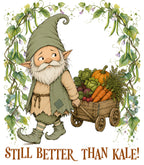 Still Better Than Kale!