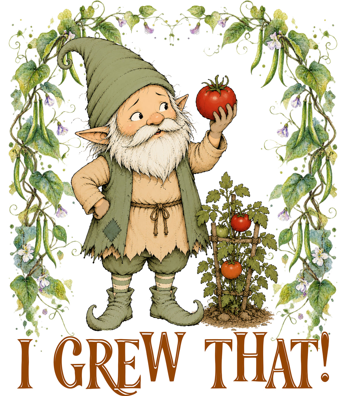 I Grew That!