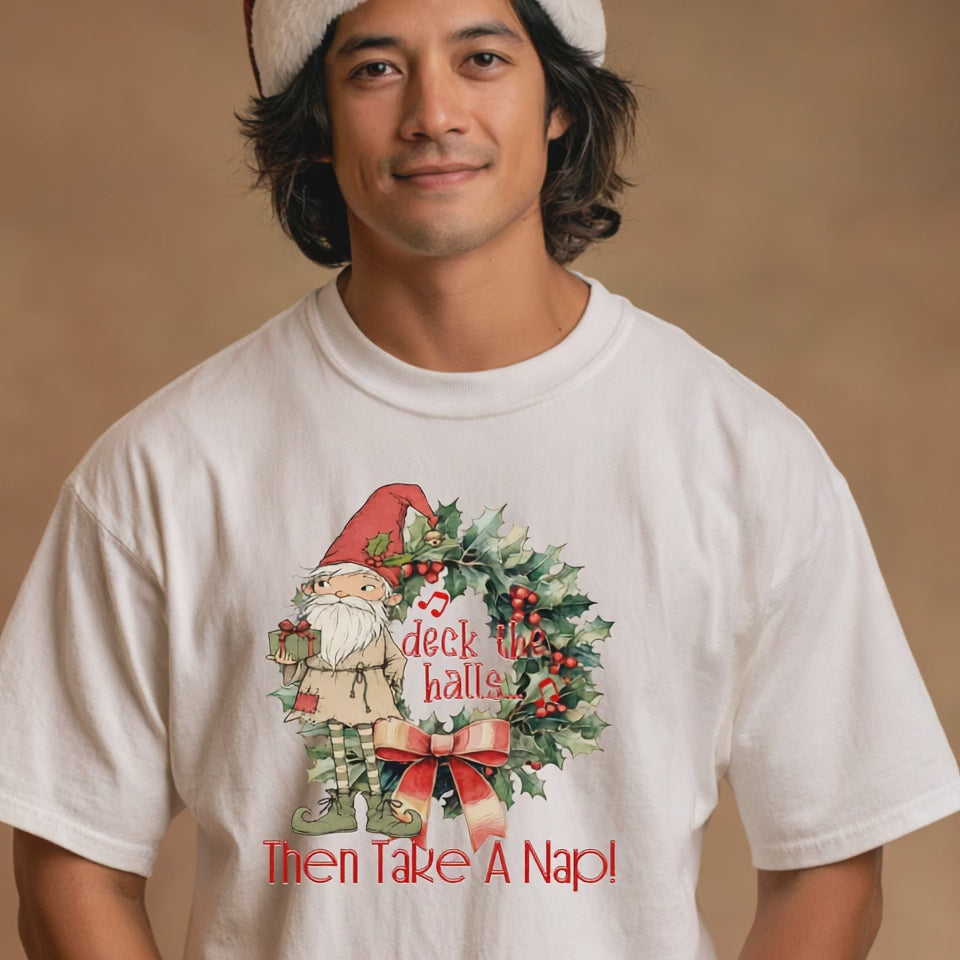 Deck The Halls... Then Take A Nap!