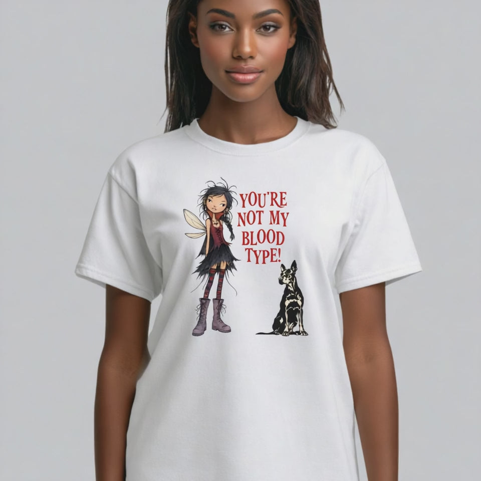 You're Not My Blood Type!