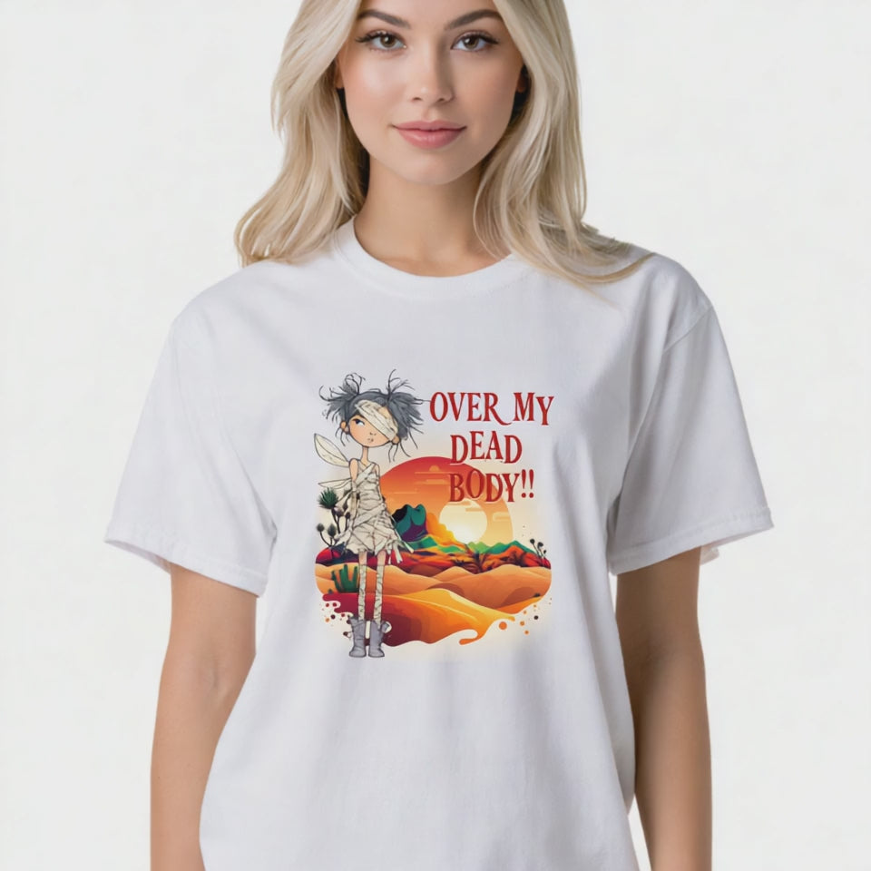 Over My Dead Body!!